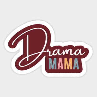 Drama Mama Sticker